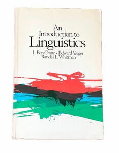 An introduction to linguistics ペーパーバック 1981 英語版 L. Ben Crane 他