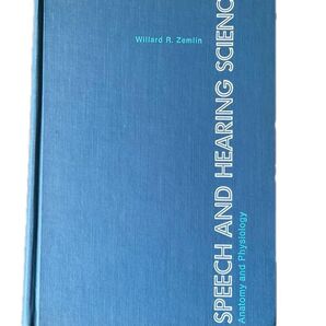 Speech & Hearing Science: Anatomy & Physiology, ハードカバー