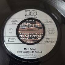 Maxi Priest - Some Guys Have All The Luck / Festival Time (Recorded In Concert) // 10 Records 7inch / Reggae Pop_画像3