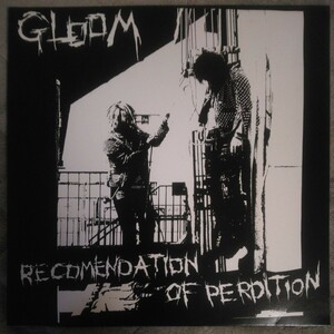 GLOOM/RECOMENDATION OF PERDITION LP CRUST WAR盤 大阪伝説のCRUST disclose frigora framtid s.d.s life gism gauze confuse swankys