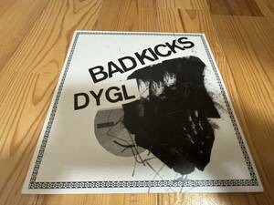 7inch DYGL/Bad Kicks 限定1000枚