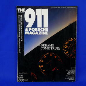 THE９１１＆PORSHE　MAGAZIN★ポルシェ専門誌★１９９９年★１０月号★NO.２２★１９９９AUTUMN★ナゴヤマガジン★ポルシェマガジン★送無