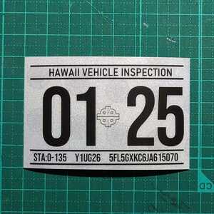 ハワイ ビークルインスペクション 2025 レジストレーション ステッカー シール レプリカ 車検 USDM HDM 0125 1月