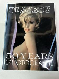 (美品)PLAYBOY プレイボーイ 50周年 写真集 50YEARS THE PHOTOGRAPHS