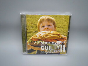 スコット・マーフィー/SCOTT MURPHY【ギルティ・プレジャーズ２/GUILTY PLEASURESⅡ】