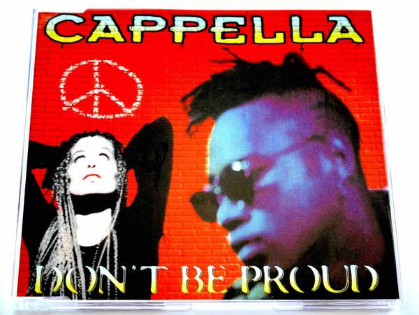 カペラ/Don’t Be Proud (オランダ盤CD) ■ Cappella / Media Records / Hi-NRG