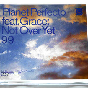 Planet Perfecto feat. Grace/Not Over Yet 99 (UK盤CD) ■ ポール・オーケンフォールド Paul Oakenfold / Dominique Atkins / Perfecto