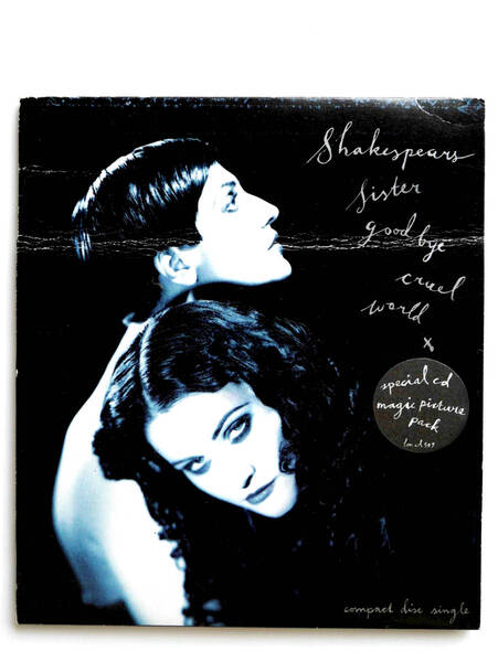 シェイクスピアズ・シスター/Goodbye Cruel World (UK盤CD) ■ バナナラマ Bananarama / Hormonally Yours / Shakespeares Sister