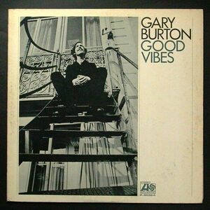 GARY BURTON ゲイリー・バートン / GOOD VIBES グッド・ヴァイヴ