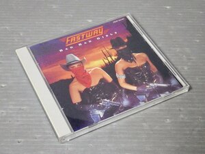 【CD】ファストウェイ『バッド・バッド・ガールズ』◆テイチク/1990年◆TECP-25197◆HR/HM