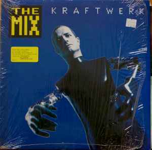 Kraftwerk / The Mix　1991『アウトバーン』から『エレクトリック・カフェ』までのアルバムの曲を新しいアレンジで再録音したベスト盤2LP