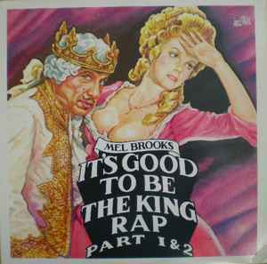 Mel Brooks / It's Good To Be The King　出ました!!SYLVIA&#34;IT'S GOOD TO BE THE QUEEN&#34;のコメディー・カヴァー・ラップ!!