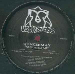 Quakerman / Schlamm Me　2001IDJUT BOYS,LAJ & QUAKERMANの共作12インチ！