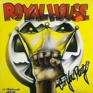 Royal House / Can You Party?　ハウスミュージックの歴史に名を残す鬼才トッド・テリーのロイヤルハウス名義の傑作ファースト・アルバム！