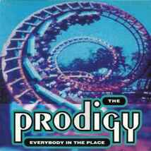 The Prodigy / Everybody In The Place　1992ハードコアブレイクビーツ~RAVEメガアンセム12インチ！_画像1
