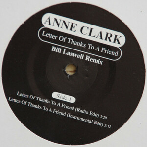 ロンドン出身の女流詩人ポエトリーリーディング　 Anne Clark Letter Of Thanks To A Friend (Bill Laswell Remix) 