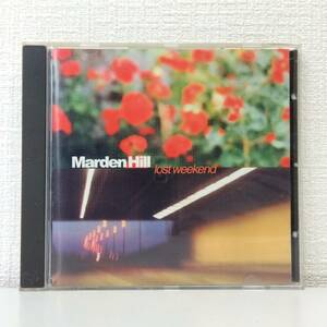 洋CD★ Marden Hill マーデン・ヒル Lost Weekend CDMRED149