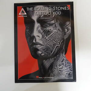 9977楽譜THE Rolling Stone TATTOO YOU ギターレコードバージョン HAL LEONALD 洋書