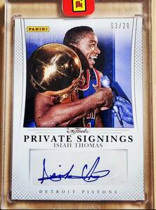 20枚限定 サイン 2013 -14 Panini Private Signings ISIAH THOMAS Auto ( /20) / アイザイア トーマス Autograph 