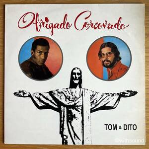 TOM & DITO Obrigado Corcovado BRAZIL REISSUE LP 2002 AMAZOM 1004-53