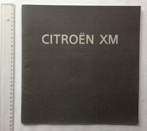 ★[22686・シトロエン XM 大判カタログ ] カーグラフィック 小林彰太郎氏、今村幸治郎氏のサイン入り。2000年5月21日★