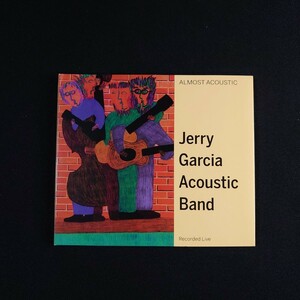 Jerry Garcia Acoustic Band『Almost Acoustic』ジェリーガルシアアコースティックバンドCD/#YECD143