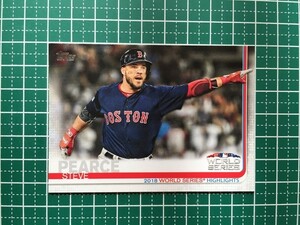 即決のみ！★TOPPS MLB 2019 SERIES 1 BASEBALL #275 STEVE PEARCE【BOSTON RED SOX】ベースカード 19★同梱発送可能！