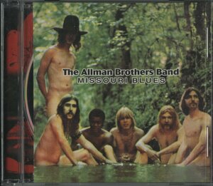 CD/ THE ALLMAN BROTHERS BAND / MISSOURI BLUES / オールマン・ブラザーズ・バンド / 輸入盤 40219