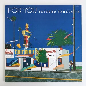 LP/ 山下達郎 / FOR YOU / 国内盤 ライナー・インナー付き AIR RAL-8801 40228-5227