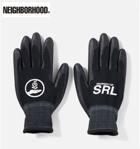 最値!新品!SRL×ネイバーフッド【NEIGHBORHOOD】大人の作業グローブ!手袋 軍手 園芸 ガーデニング用!名作モノトーンカラー!黒白!ブラック