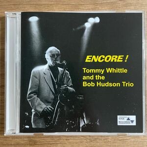 【レア希少盤CD】TOMMY WHITTLE 「ENCORE」イギリス盤　SINE RECORDS SND 0077 1997年録音　テナーサックスワンホーン 