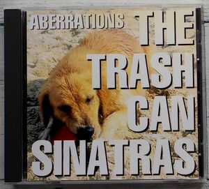 Trash Can Sinatras Aberrations ★貴重ブートレッグ プライベート盤 Bootleg トラッシュ・キャン・シントラズ
