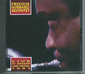 　LIVE AT WARSAW JAZZ FESTIVAL 1991/FREDDIE HUBBARD QUINTET