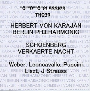 カラヤン：シェンベルク，浄夜　ウェーバ「魔弾の射手」序曲、レオンカバァロ「道化師」他、ベルリン・フィル。