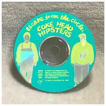 ESCAPE FROM THE CIRCLE / COKE HEAD HIPSTERS《帯付き》_画像7