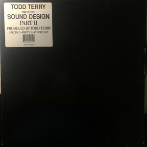 【92年リリース】Todd Terry Presents Sound Design - Sound Design Part II Freeze Records 12インチ 2枚組