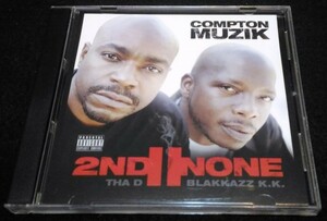 2nd II None / Compton Muzik ★G-RAP