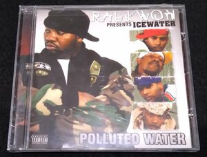 Raekwon Presents Icewater / Polluted Water★ Method Man Busta Rhymes Three 6 Mafia Pimp C Rick Ross EZ Elpee　Wu-Tang Clan