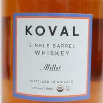 KOVAL（コーヴァル）シングルバレル ミレット 40％ 750ml X24B050204_画像2