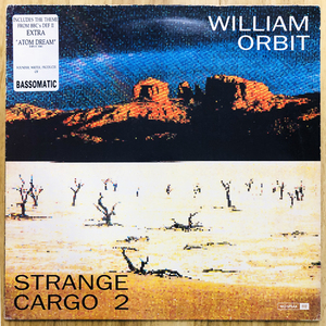 William Orbit / Strange Cargo 2 / 1990年UK盤　EIRSA 1041 / ウィリアム・オービット / フルアルバム