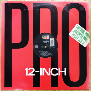 Neutron 9000 Sentinel (Orinoco Version) / 12&#34; 45RPM / PROFT 309 R / 1990年リリース