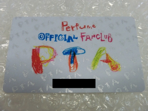 ★即決 Perfume ファンクラブ P.T.A. 会員証 パフューム