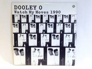 ◆310◆DOOLEY-O / Watch My Moves 1990 / 中古 LP レコード / HIPHOP ヒップホップ ドゥーリー・オー 2002年 デビュー シングル