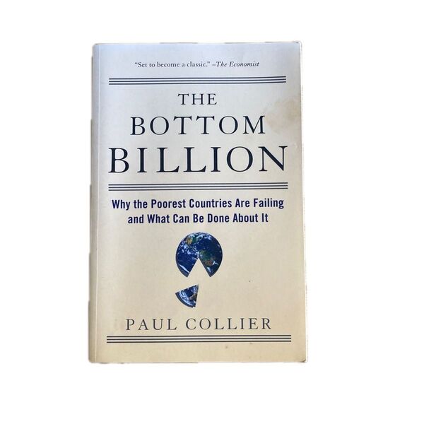 The Bottom Billion by Paul Collier 洋書