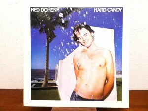 S) 見本盤！ NED DOHENY ネッド・ドヒニー 「 HARD CANDY ハード・キャンディ 」 LPレコード 国内盤 25AP 332 @80 (F-23)