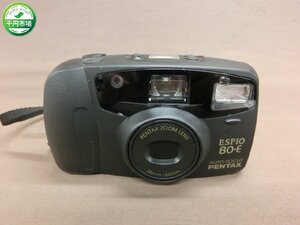 【Y-9613】PENTAX ペンタックス ESPIO 80-E 38-80mm フィルムカメラ コンパクトカメラ 現状品【千円市場】