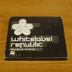 John 'OO' Fleming - Whitelabel Republic 2枚組MixCD / Astrix