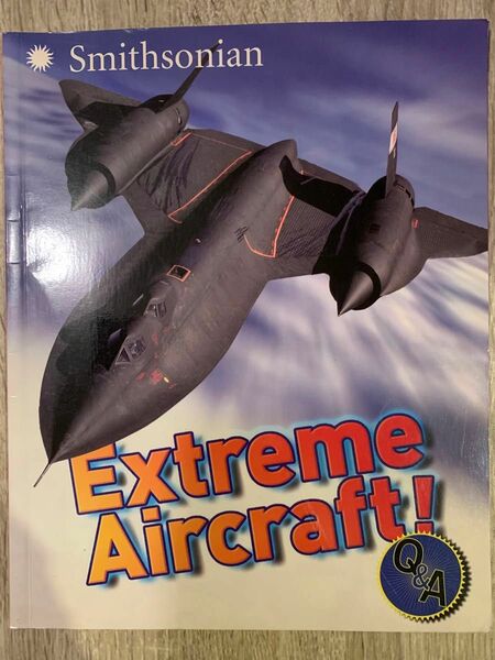 Extreme Aircraft Q&A by Smithonian