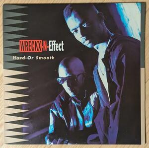 ★ Wreckx-N-Effect / Hard Or Smooth （送料無料）