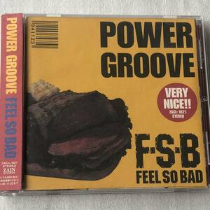中古CD FEEL SO BAD /POWER GROOVE (1994年)